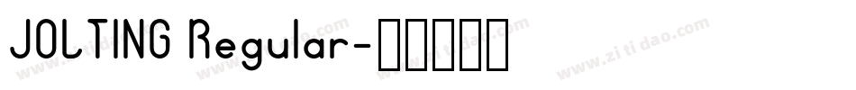 JOLTING Regular字体转换